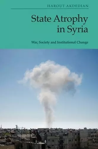 State Atrophy in Syria cover