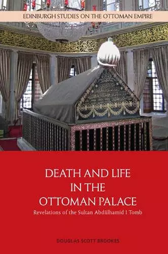 Death and Life in the Ottoman Palace cover