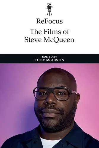 ReFocus: The Films of Steve McQueen cover
