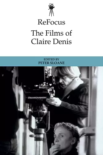 ReFocus: The Films of Claire Denis cover