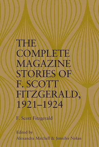 The Complete Magazine Stories of  F. Scott Fitzgerald, 1921-1924 cover