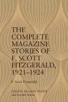 The Complete Magazine Stories of F. Scott Fitzgerald, 19211924 cover