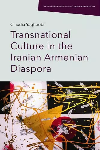 Transnational Culture in the Iranian Armenian Diaspora cover