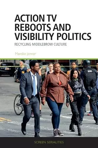 Action TV Reboots and Visibility Politics cover