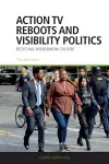 Action TV Reboots and Visibility Politics cover