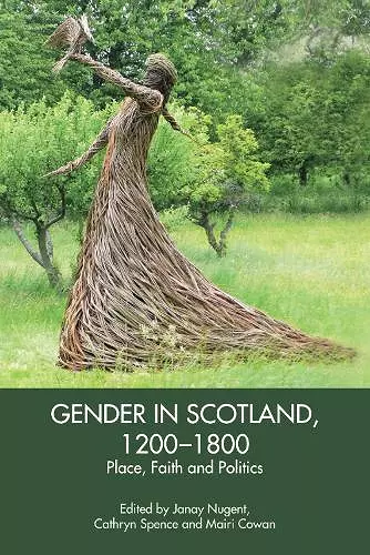 Gender in Scotland, 1200-1800 cover