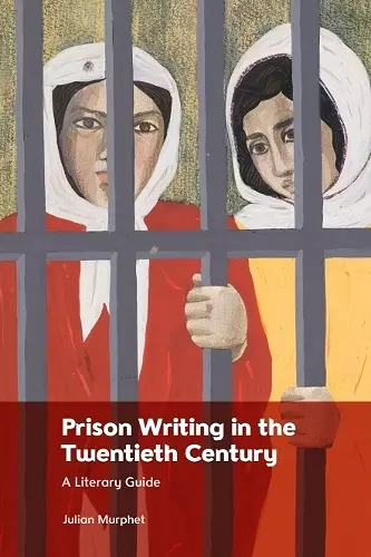 Prison Writing in the Twentieth Century cover
