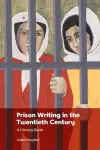 Prison Writing in the Twentieth Century cover