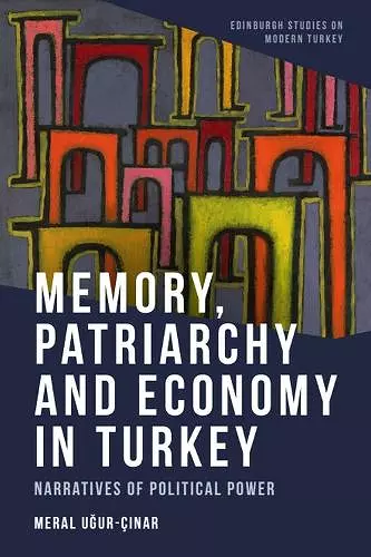 Memory, Patriarchy and Economy in Turkey cover