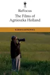 ReFocus: The Films of Agnieszka Holland cover