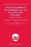 The Development of Commercial Law in Scotland, Volume 1 cover