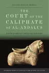 The Court of the Caliphate of Al-Andalus cover