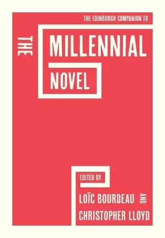 The Edinburgh Companion to the Millennial Novel cover