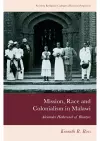 Mission, Race and Colonialism in Malawi cover