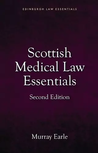 Scottish Medical Law Essentials, 2nd edition cover