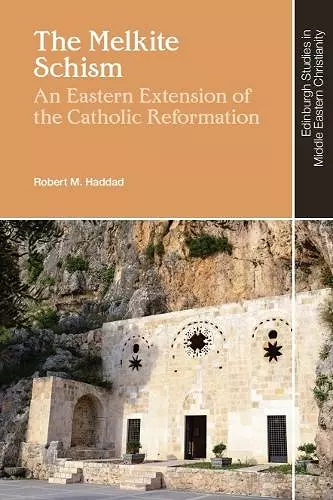 The Melkite Schism cover