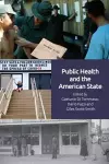 Public Health and the American State cover