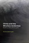 China and the Wireless Undertow cover