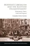 Moderate Liberalism and the Scottish Enlightenment cover