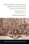 Moderate Liberalism and the Scottish Enlightenment cover