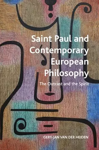 Saint Paul and Contemporary European Philosophy cover