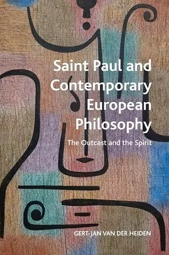 Saint Paul and Contemporary European Philosophy cover