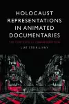 Holocaust Representations in Animated Documentaries cover