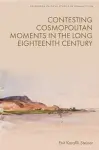 Contesting Cosmopolitan Moments in the Long Eighteenth Century cover