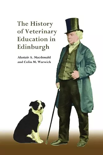 The History of Veterinary Education in Edinburgh cover