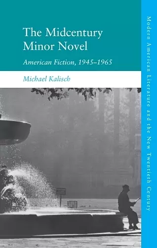 The Midcentury Minor Novel cover