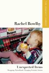 Rachel Bowlby – Unexpected Items cover
