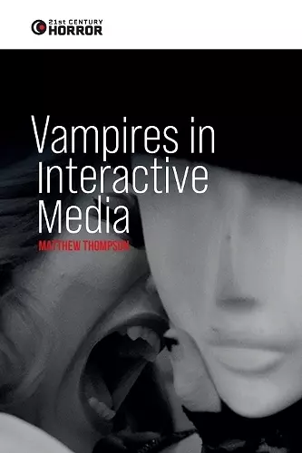Vampires in Interactive Media cover