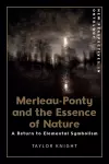 Merleau-Ponty and the Essence of Nature cover