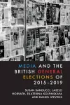 Media and the British General Elections of 2015-2019 cover