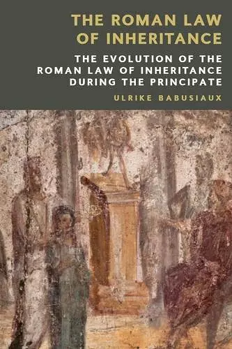 The Roman Law of Inheritance cover