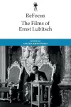 ReFocus: The Historical Films of Ernst Lubitsch cover