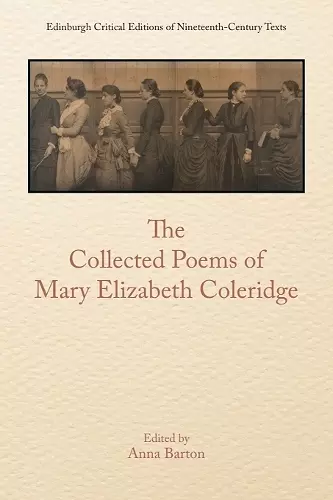 The Collected Poems of Mary Elizabeth Coleridge cover