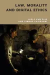 Law, Morality and Digital Ethics cover