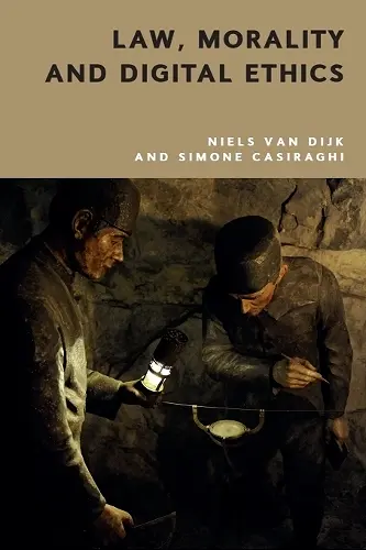 Law, Morality and Digital Ethics cover