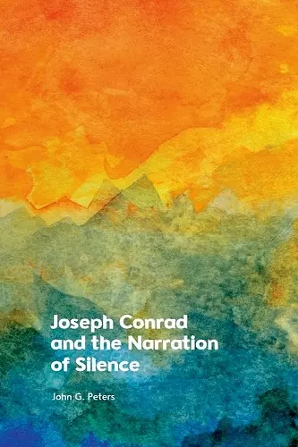 Joseph Conrad and the Narration of Silence cover