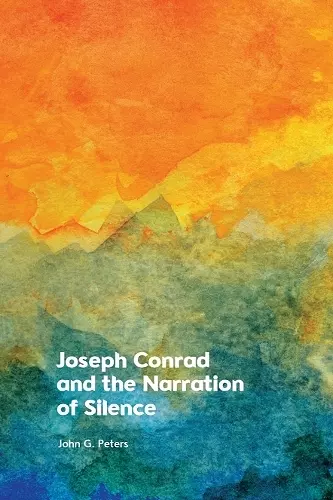 Joseph Conrad and the Narration of Silence cover