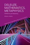Deleuze, Mathematics, Metaphysics cover