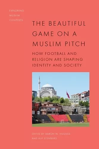 The Beautiful Game on a Muslim Pitch cover