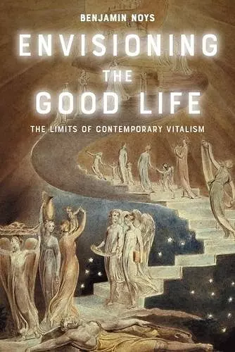 Envisioning the Good Life cover