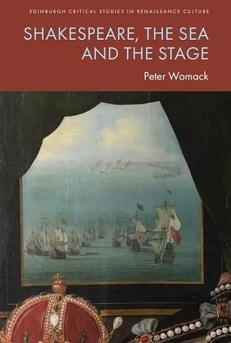 Shakespeare, the Sea and the Stage cover