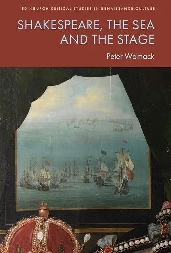 Shakespeare, the Sea and the Stage cover