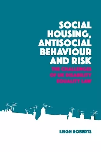 Social Housing, Antisocial Behaviour and Risk cover