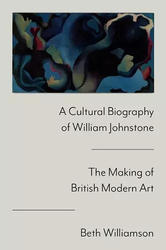 A Cultural Biography of William Johnstone cover