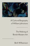 A Cultural Biography of William Johnstone cover