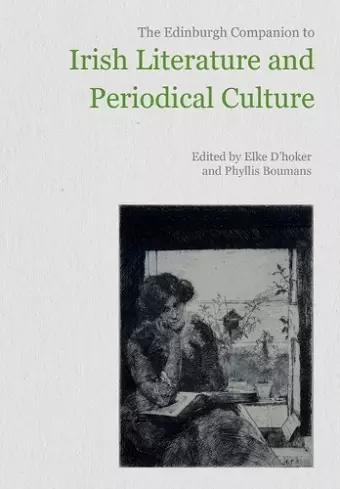 The Edinburgh Companion to Irish Literature and Periodical Culture cover